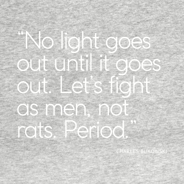 No light goes out quote by WrittersQuotes